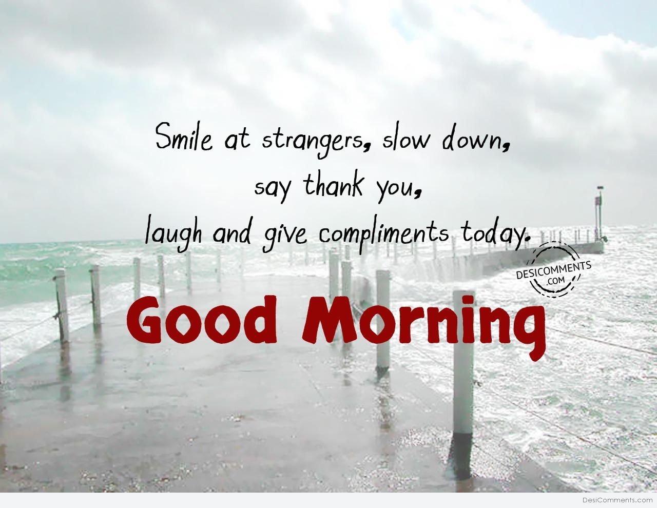 Say Good Morning To A Stranger: Simple Yet Effective Positivity Hack